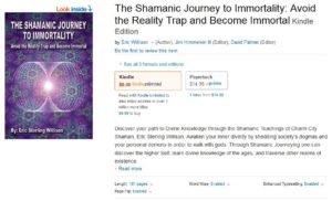The Shamanic Journey to Immortality on Amazon.